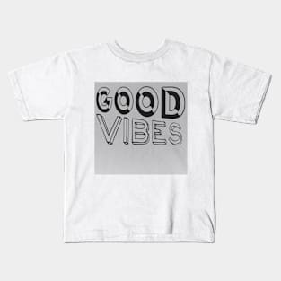 Good Vibes Kids T-Shirt